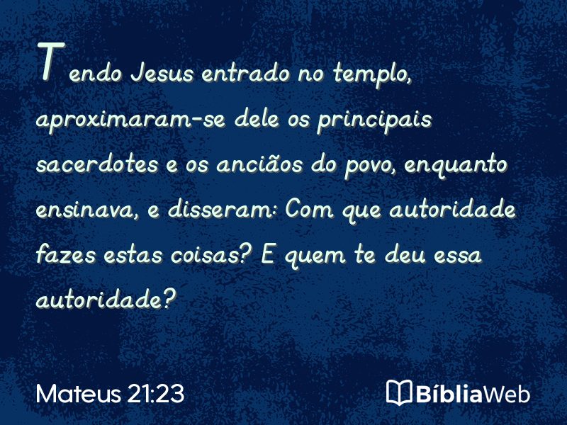 Mateus 21:23 em imagem para compartilhar