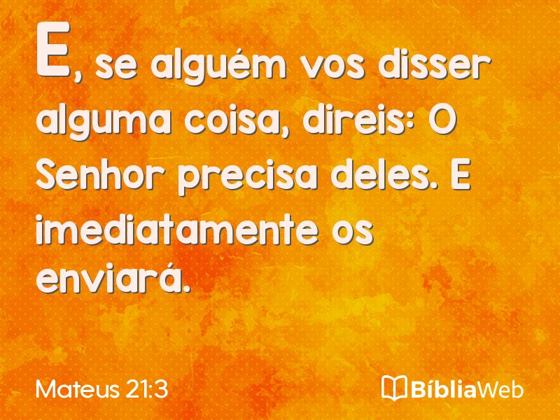 Mateus 21:3 em imagem para compartilhar