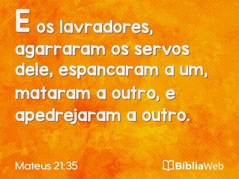 Mateus 21:35 em imagem para compartilhar