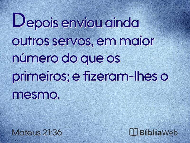 Mateus 21:36 em imagem para compartilhar