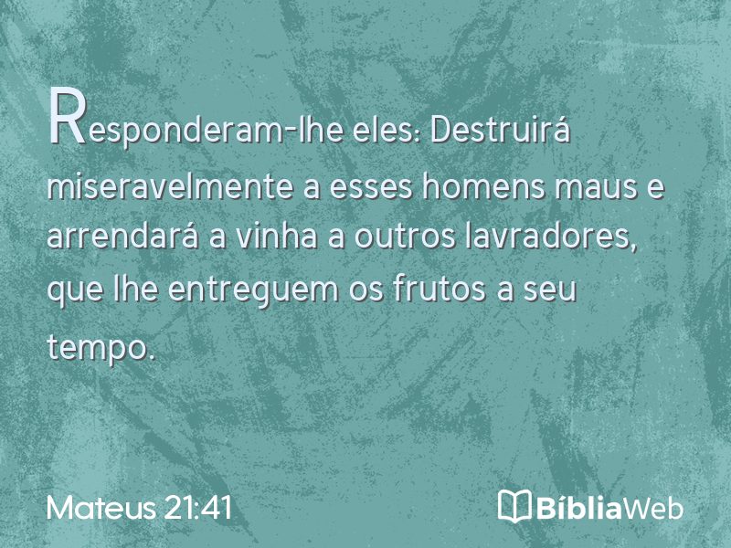 Mateus 21:41 em imagem para compartilhar
