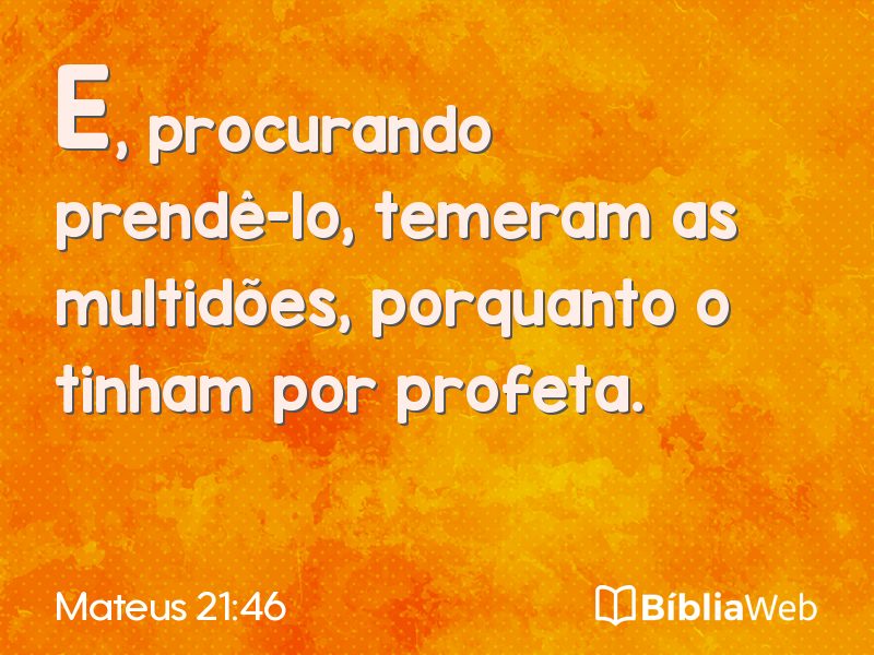 Mateus 21:46 em imagem para compartilhar