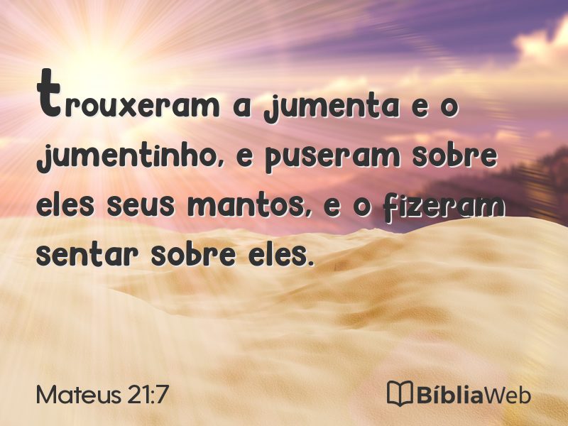 Mateus 21:7 em imagem para compartilhar