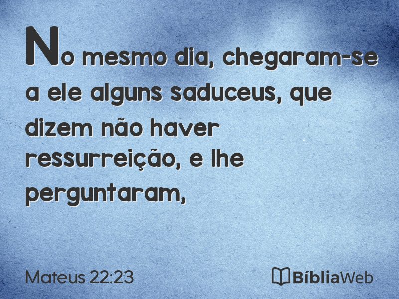 Mateus 22:23 em imagem para compartilhar