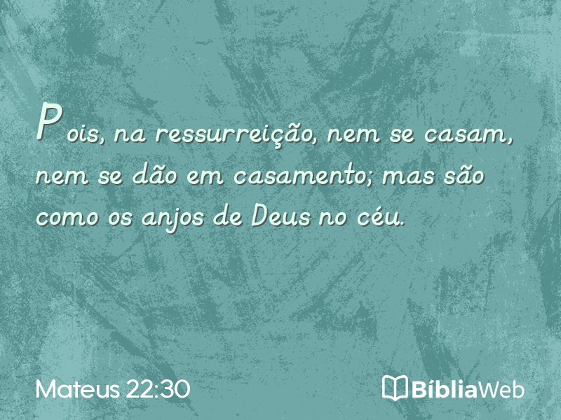 Mateus 22:30 em imagem para compartilhar