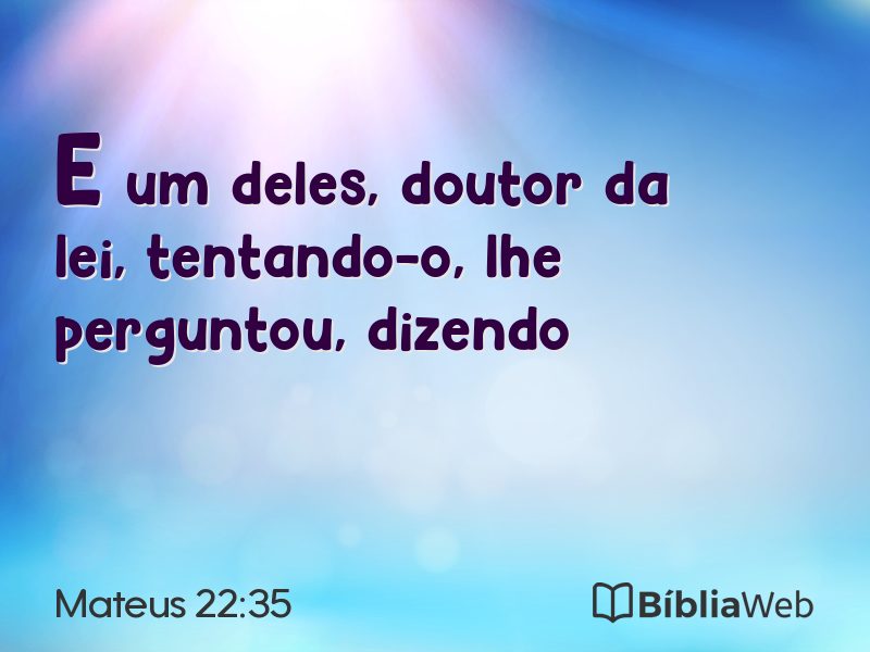 Mateus 22:35 em imagem para compartilhar