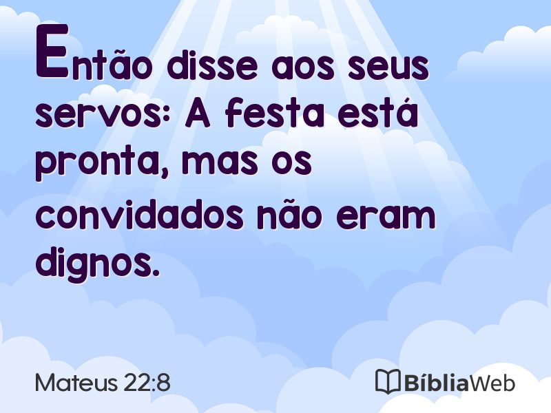 Mateus 22:8 em imagem para compartilhar