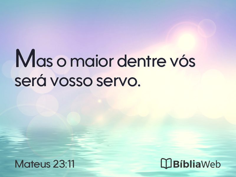 Mateus 23:11 em imagem para compartilhar