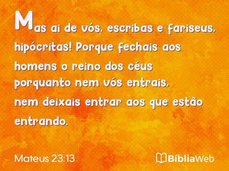 Mateus 23:13 em imagem para compartilhar