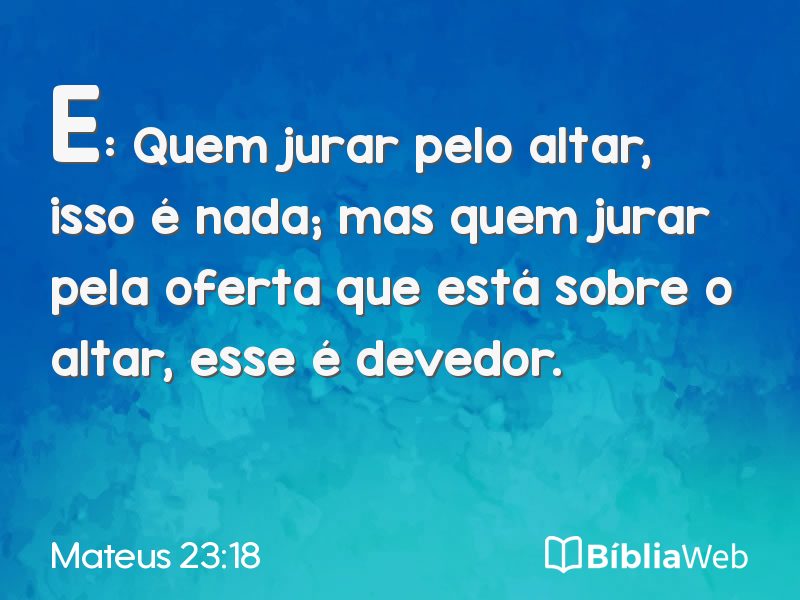 Mateus 23:18 em imagem para compartilhar