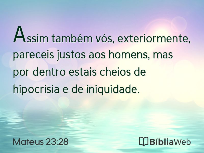 Mateus 23:28 em imagem para compartilhar