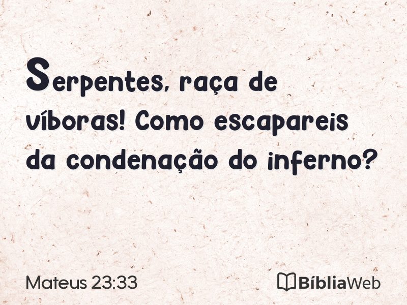 Mateus 23:33 em imagem para compartilhar
