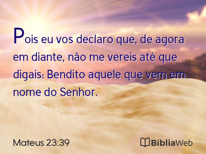 Mateus 23:39 em imagem para compartilhar