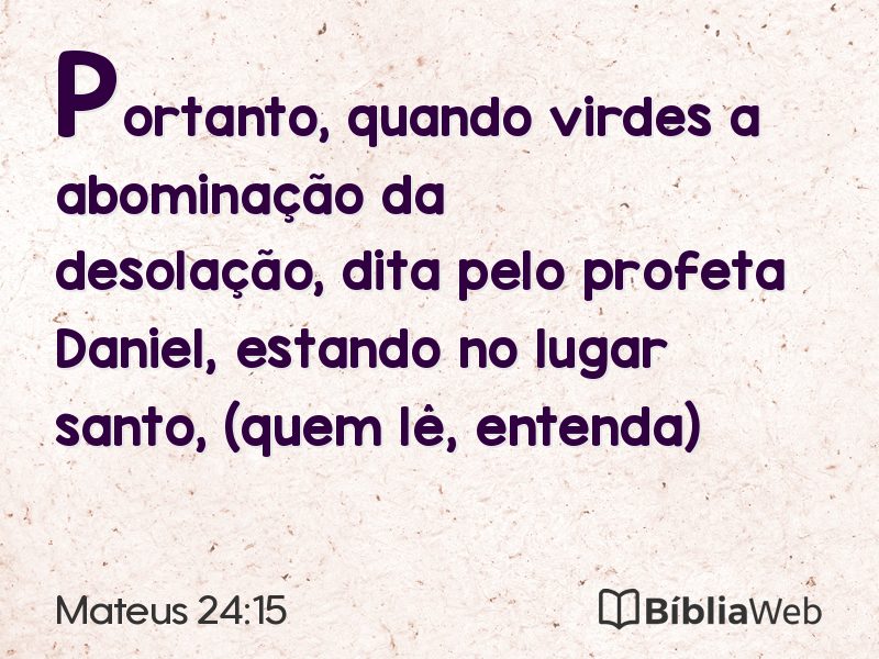 Mateus 24:15 em imagem para compartilhar