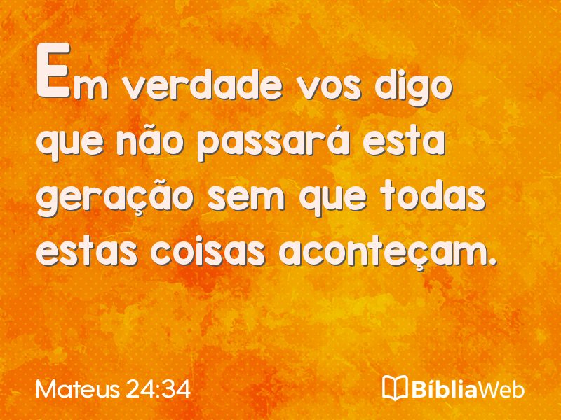 Mateus 24:34 em imagem para compartilhar