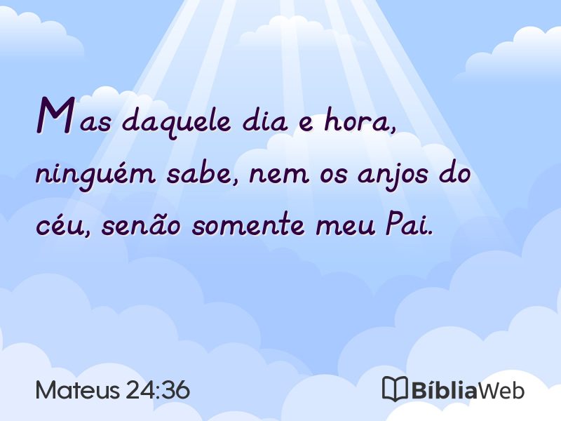 Mateus 24:36 em imagem para compartilhar