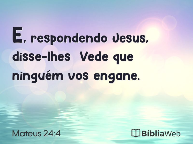Mateus 24:4 em imagem para compartilhar