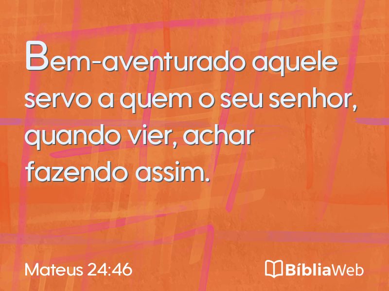 Mateus 24:46 em imagem para compartilhar