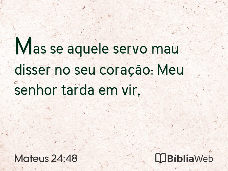 Mateus 24:48 em imagem para compartilhar