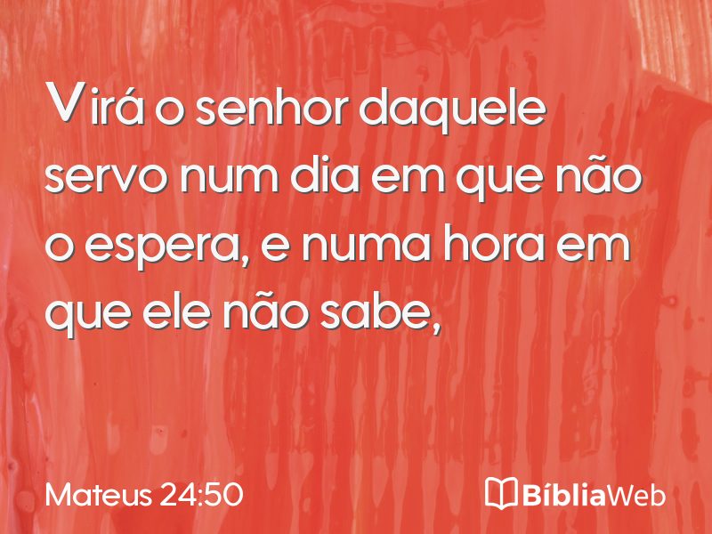 Mateus 24:50 em imagem para compartilhar