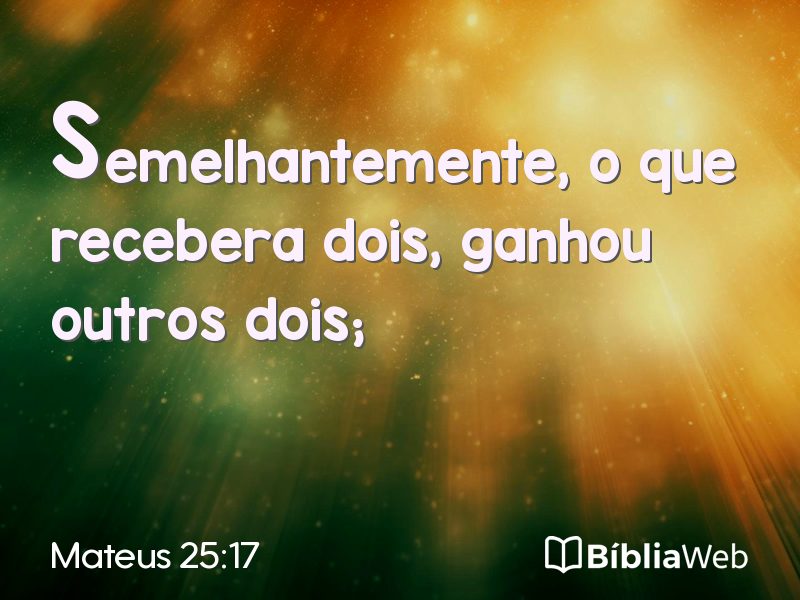 Mateus 25:17 em imagem para compartilhar