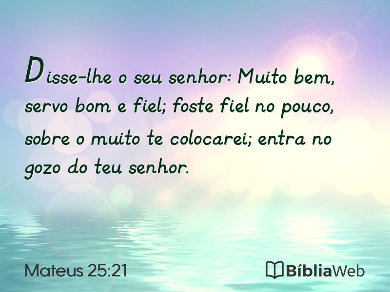 Mateus 25:21 em imagem para compartilhar