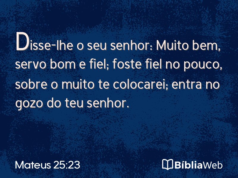 Mateus 25:23 em imagem para compartilhar