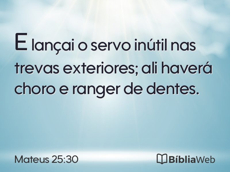 Mateus 25:30 em imagem para compartilhar