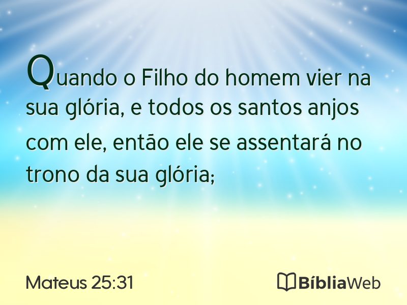 Mateus 25:31 em imagem para compartilhar
