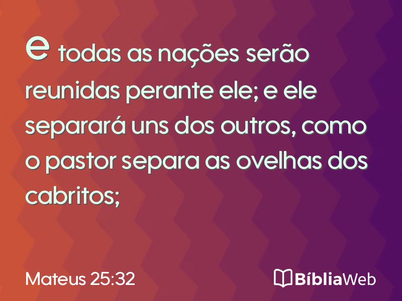 Mateus 25:32 em imagem para compartilhar
