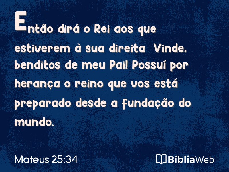 Mateus 25:34 em imagem para compartilhar