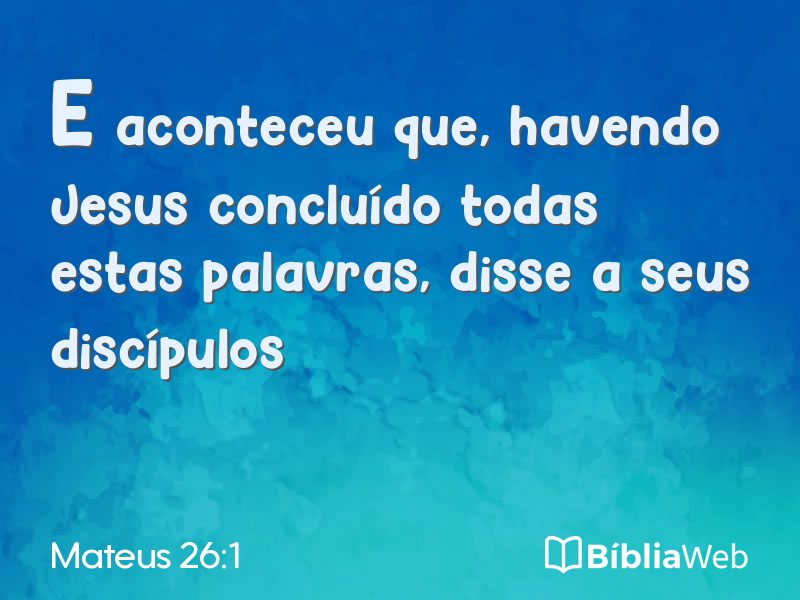 Mateus 26:1 em imagem para compartilhar