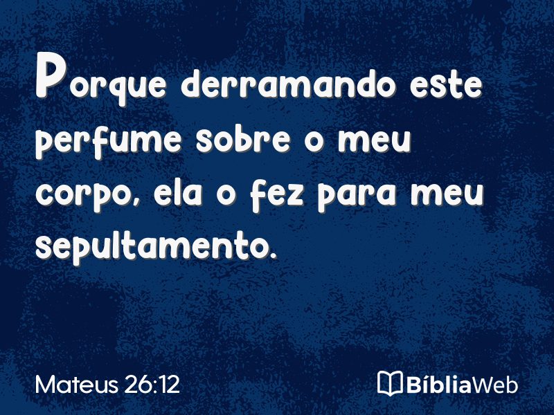 Mateus 26:12 em imagem para compartilhar