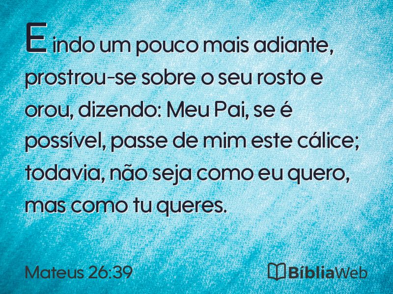 Mateus 26:39 em imagem para compartilhar