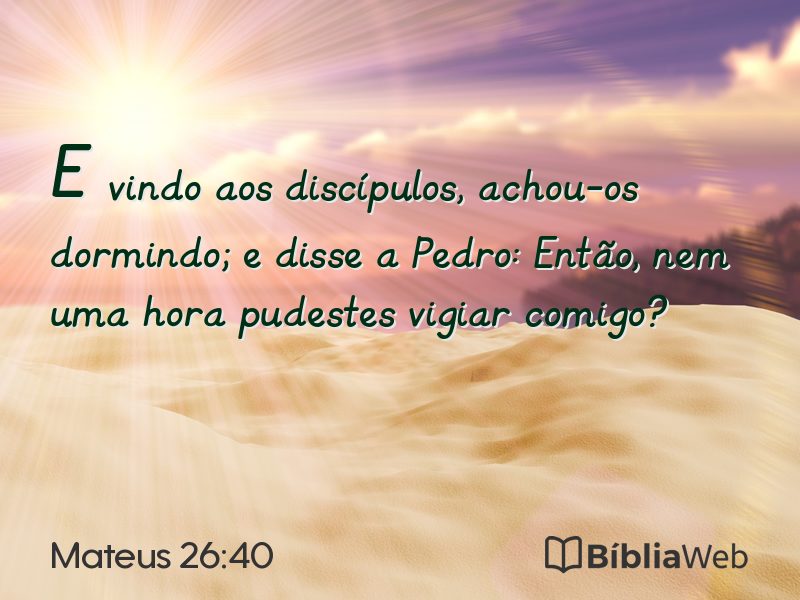 Mateus 26:40 em imagem para compartilhar