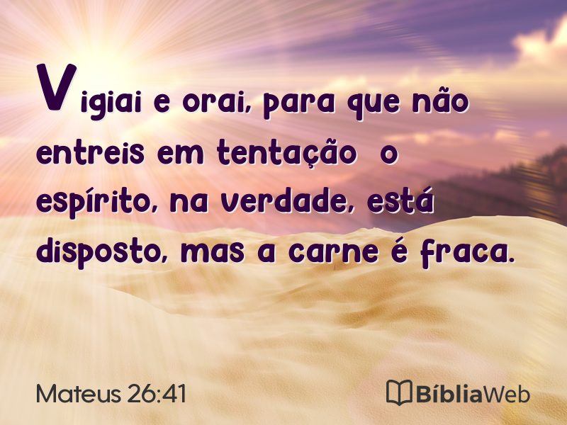Mateus 26:41 em imagem para compartilhar