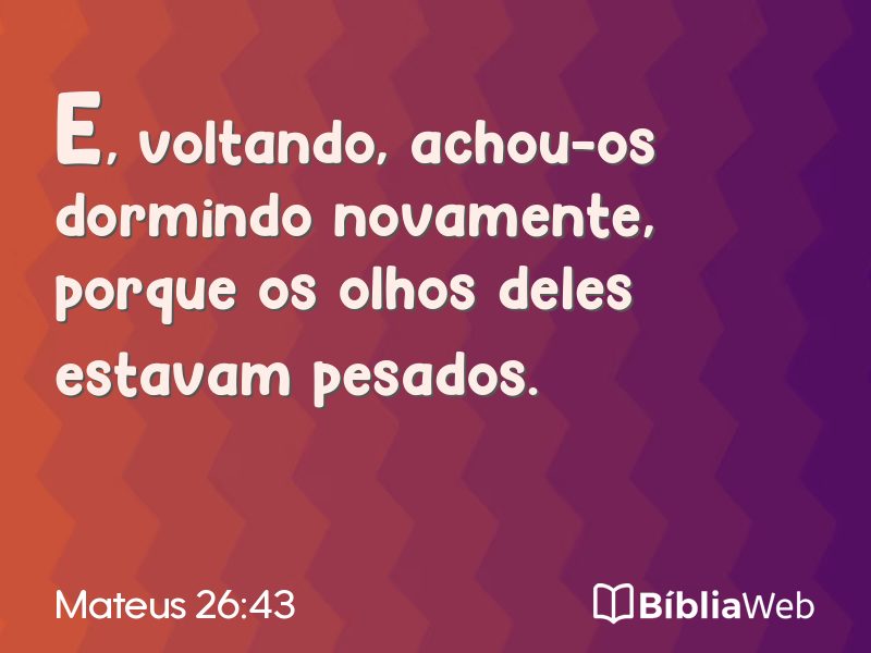 Mateus 26:43 em imagem para compartilhar