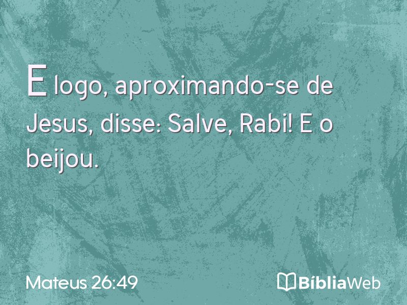 Mateus 26:49 em imagem para compartilhar