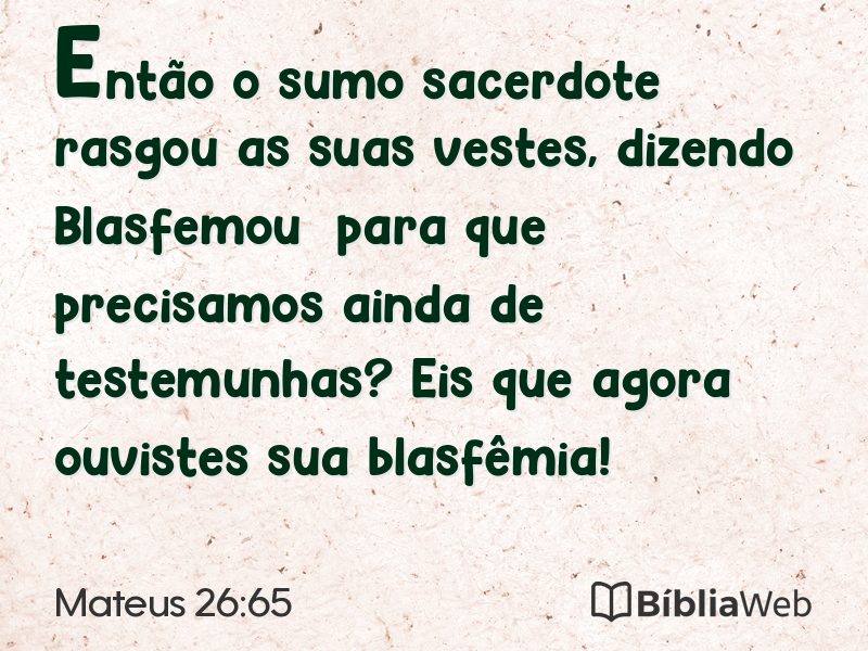 Mateus 26:65 em imagem para compartilhar