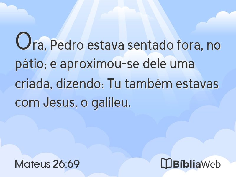 Mateus 26:69 em imagem para compartilhar