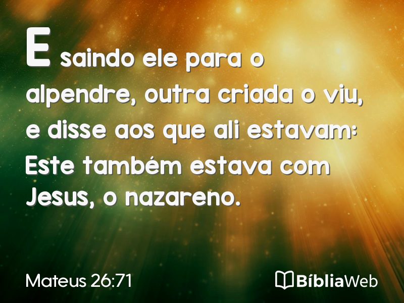 Mateus 26:71 em imagem para compartilhar