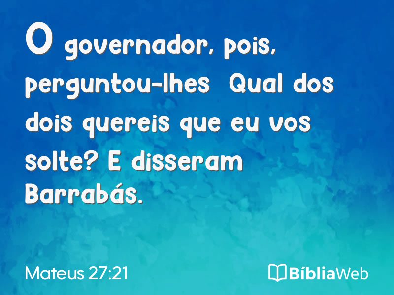 Mateus 27:21 em imagem para compartilhar