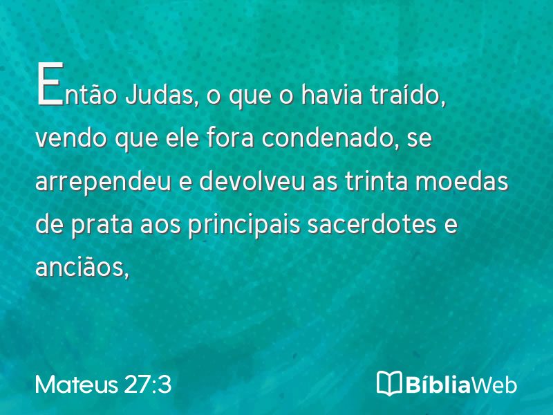 Mateus 27:3 em imagem para compartilhar