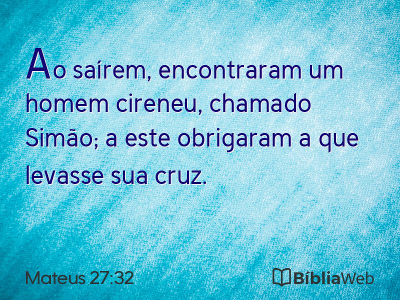 Mateus 27:32 em imagem para compartilhar