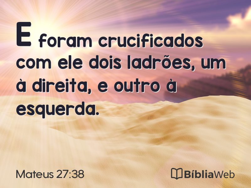 Mateus 27:38 em imagem para compartilhar