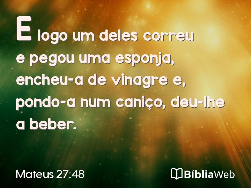 Mateus 27:48 em imagem para compartilhar