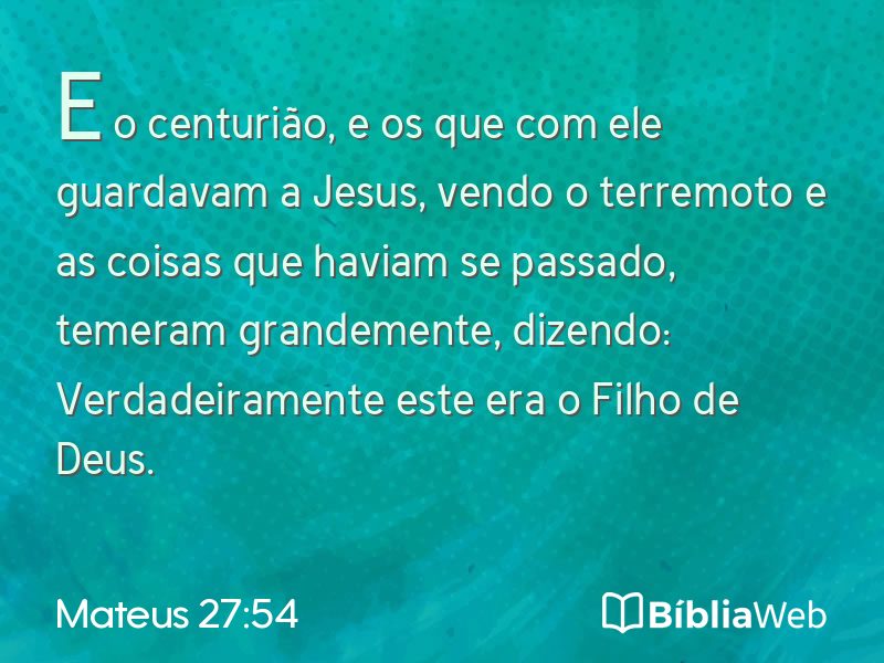 Mateus 27:54 em imagem para compartilhar