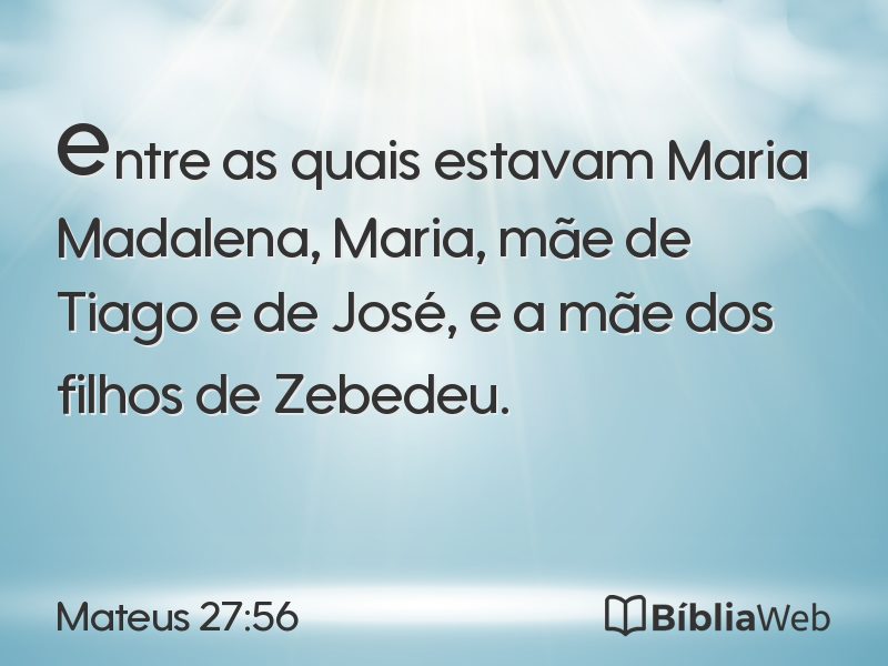 Mateus 27:56 em imagem para compartilhar