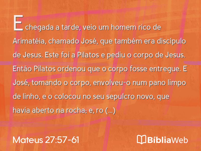 Mateus 27:57-61 em imagem para compartilhar