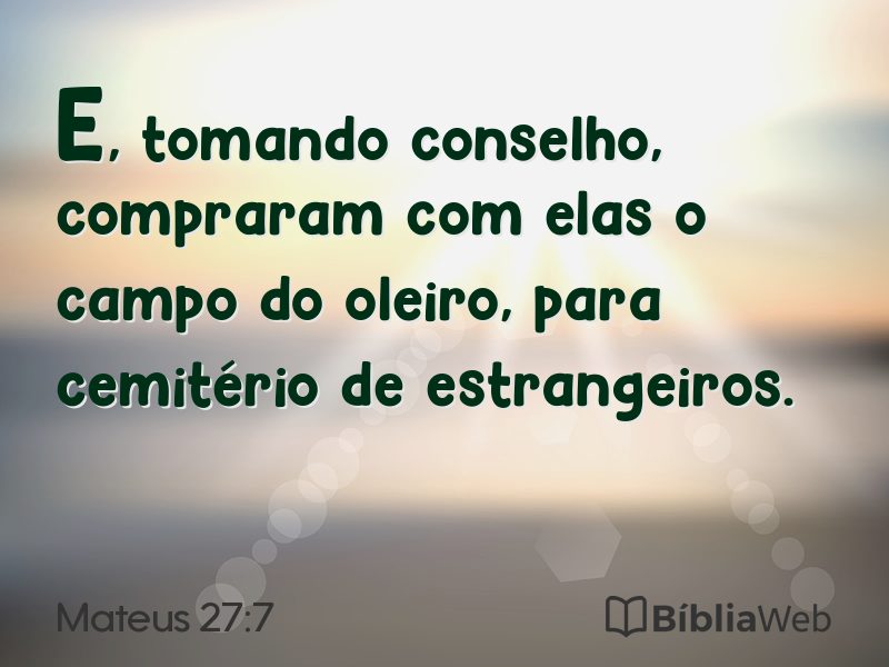 Mateus 27:7 em imagem para compartilhar